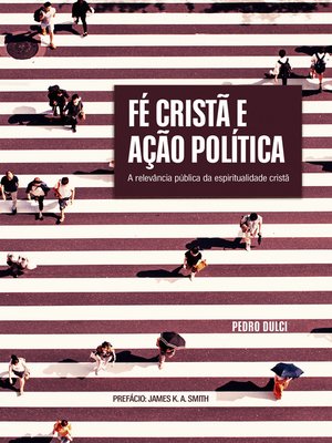 cover image of Fé Cristã e Ação Política